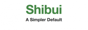Shibui A Simpler Default